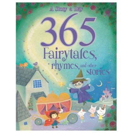 365 Fairytales, Rhymes and Other Stories Hardcover Book