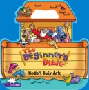 The Beginner's Bible- Noah's Busy Ark
