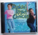Making Right Choices Audio CD