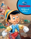 DISNEY PINOCCHIO: THE MAGICAL STORY (Hardcover)