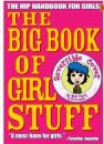 The Big Book of Girl Stuff [Illustrated] [Paperback]